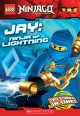 Jay : ninja of lightning  Cover Image