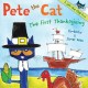 Pete the Cat : the first Thanksgiving  Cover Image