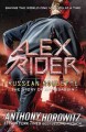 Go to record Alex Rider.  Bk 10  : Russian Roulette