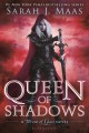 Go to record Queen of shadows : a Throne of glass novel