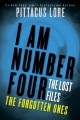 I am number four. The lost files, The forgotten ones Cover Image