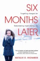 Six months later Cover Image