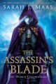 Go to record The assassin's blade : the Throne of glass novellas