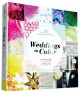 Weddings in color : 500 creative ideas for designing a modern wedding  Cover Image