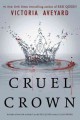 Go to record Cruel crown : queen song, steel scars