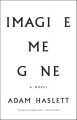 Imagine me gone : a novel  Cover Image