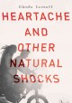 Heartache and other natural shocks  Cover Image