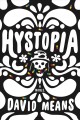 Go to record Hystopia : a novel