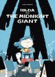 Go to record Hilda and the midnight giant /