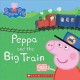 Go to record Peppa and the big train.