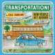 Go to record Transportation! : how people get around