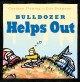 Bulldozer helps out  Cover Image