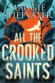 Go to record All the crooked saints