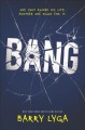 Bang : a novel  Cover Image