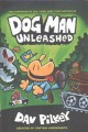 Dog Man unleashed  Cover Image