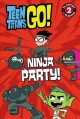 Go to record Ninja party