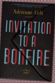 Invitation to a bonfire : a novel  Cover Image