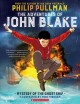 The adventures of John Blake : mystery of the ghost ship  Cover Image