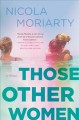 Those other women : a novel  Cover Image