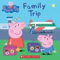 Family trip / Peppa Pig  Cover Image