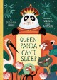 Queen panda can't sleep  Cover Image