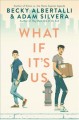 What if it's us  Cover Image