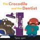 The crocodile and the dentist  Cover Image