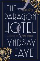 Go to record The Paragon Hotel :  a novel