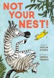 Not your nest!  Cover Image