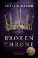 Broken throne : a red queen collection  Cover Image