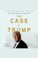 The case for Trump  Cover Image