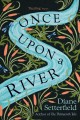 Once upon a river  Cover Image