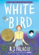 Go to record White bird : a wonder story