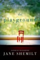 Go to record The playground : a novel
