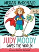 Go to record Judy Moody saves the world!