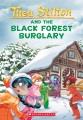 Thea Stilton and the Black Forest burglary  Cover Image