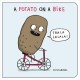 A potato on a bike  Cover Image