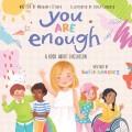 Go to record You are enough : a book about inclusion