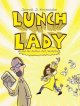 Lunch Lady and the author visit vendetta  Cover Image