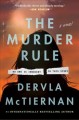 Go to record The Murder Rule A Novel.