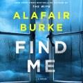 Find Me : a novel  Cover Image