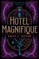 Hotel Magnifique  Cover Image