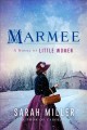 Go to record Marmee : a novel