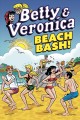 Betty & Veronica : Beach bash!  Cover Image
