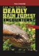 Go to record You choose: can you survive deadly rain forest encounters?