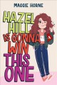 Hazel Hill is gonna win this one  Cover Image
