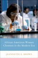 African American women chemists in the modern era  Cover Image