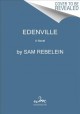 Go to record Edenville : a novel