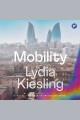 Mobility : A Novel Cover Image
