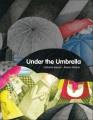 Go to record Under the Umbrella